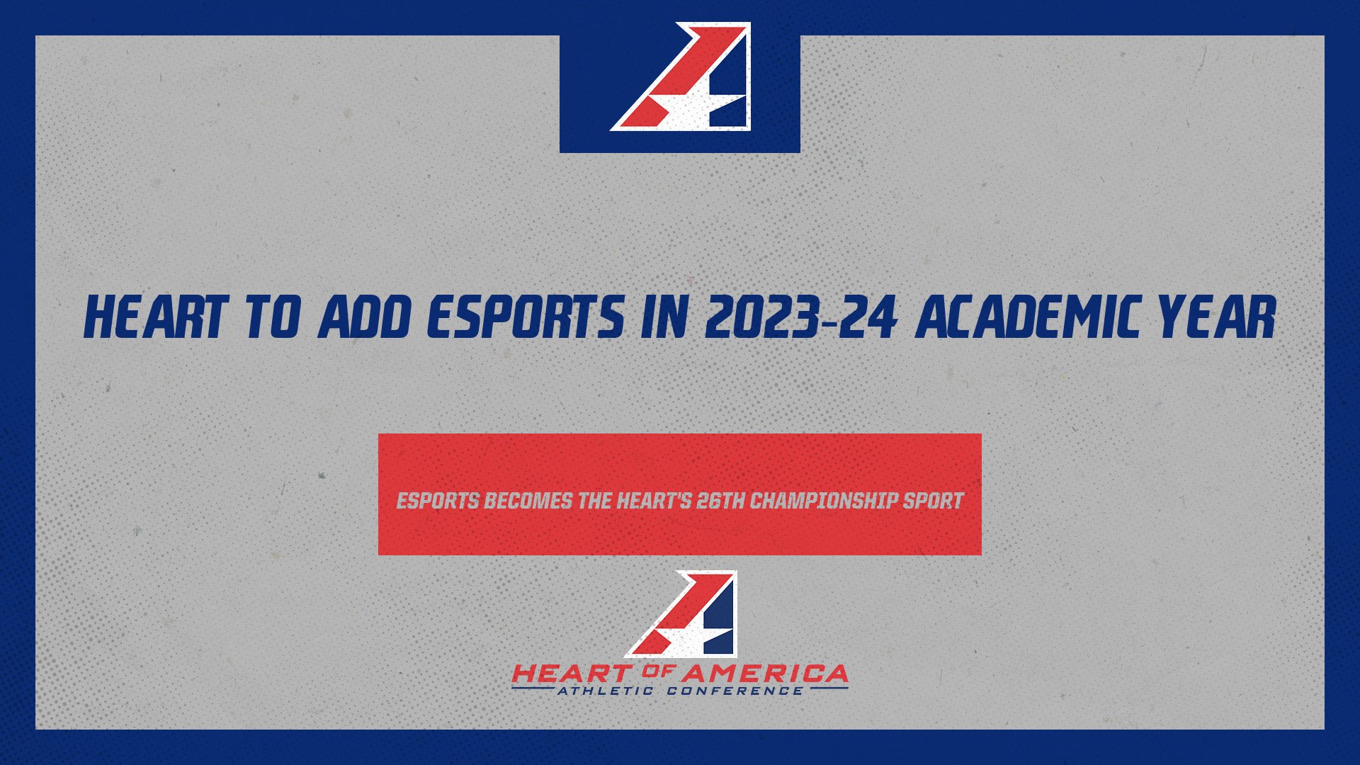Heart of America Athletic Conference Announces Addition of Esports as a Conference Championship Sport in 2023-24